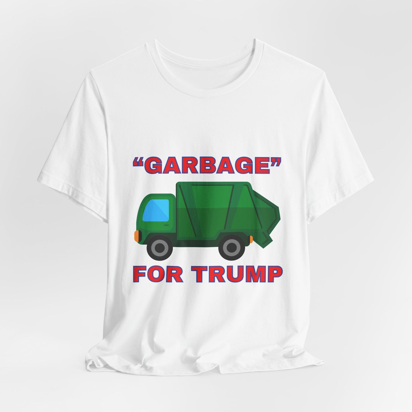 Garbage for Trump Tee