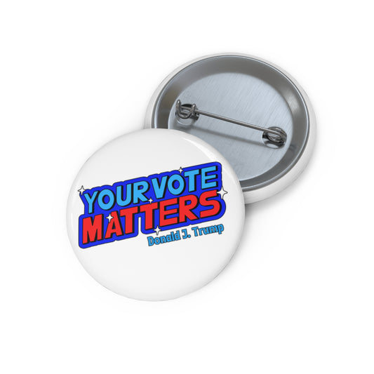 Your Vote Matters Pin Buttons