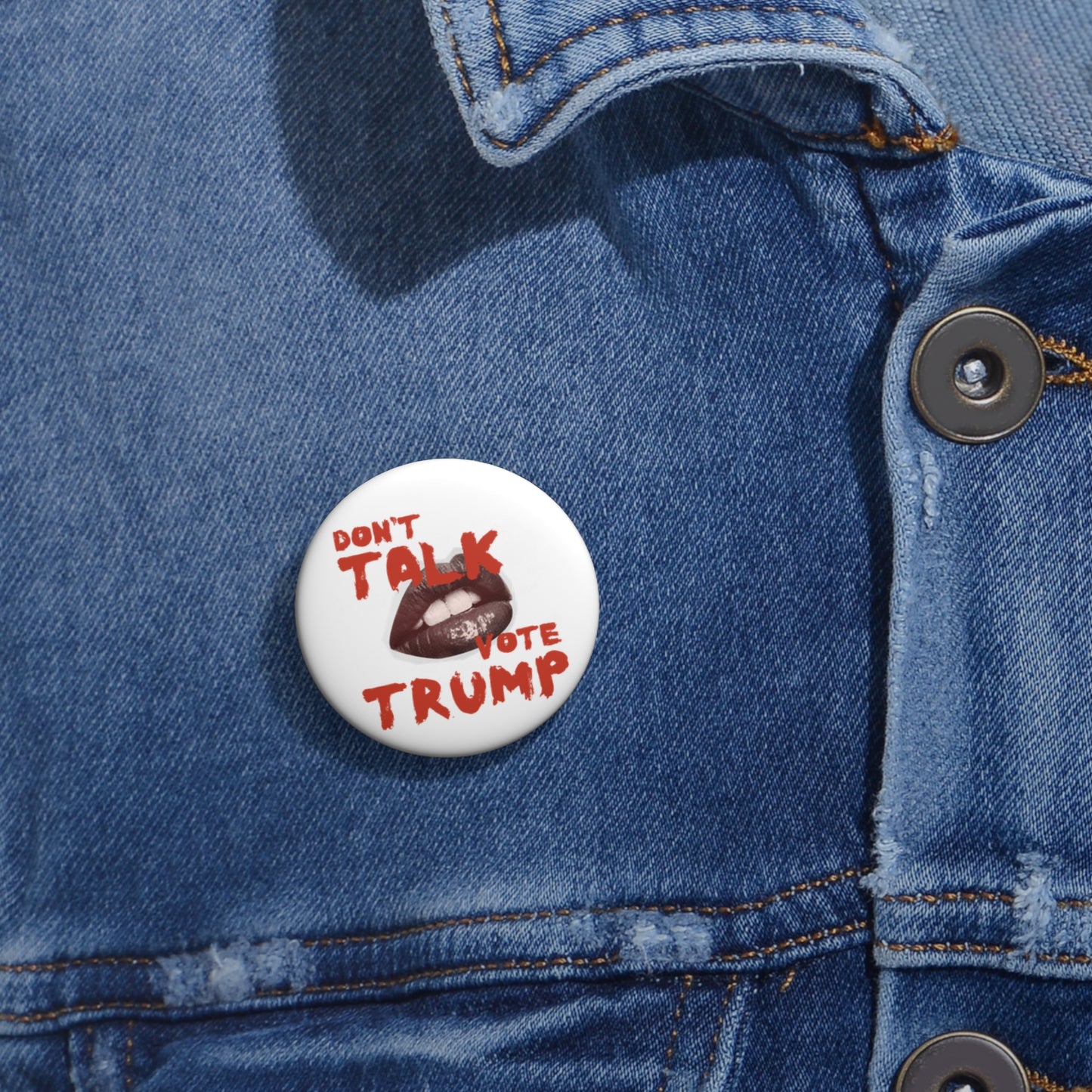 Don’t talk Custom Pin Buttons